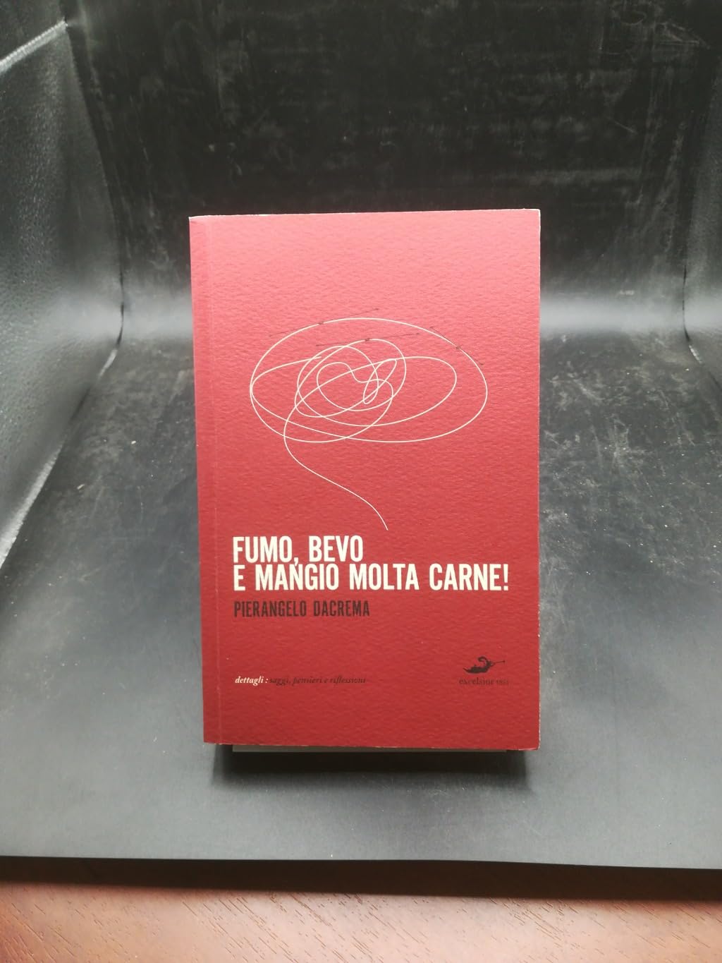 Fumo, bevo e mangio molta carne (Dettagli) Books