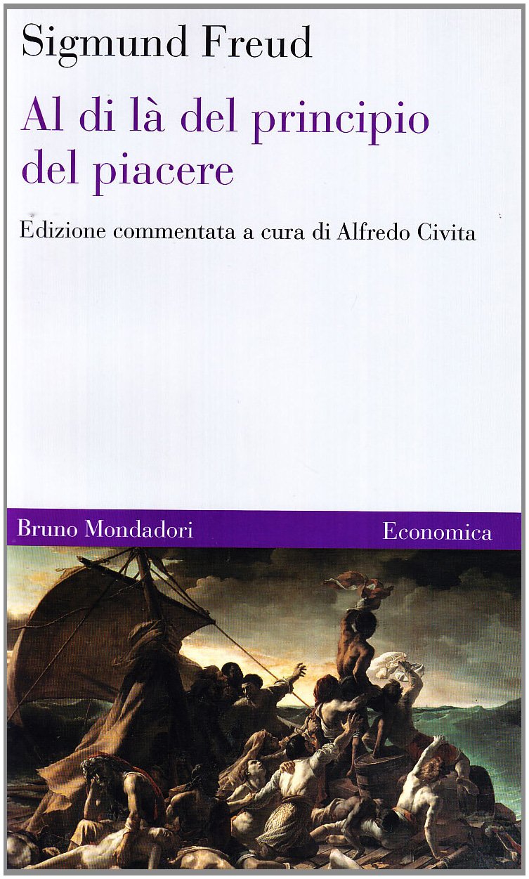 Al di là del principio del piacere (Economica) Psychology