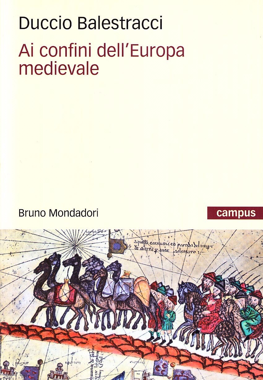 Ai confini dell'Europa medievale book