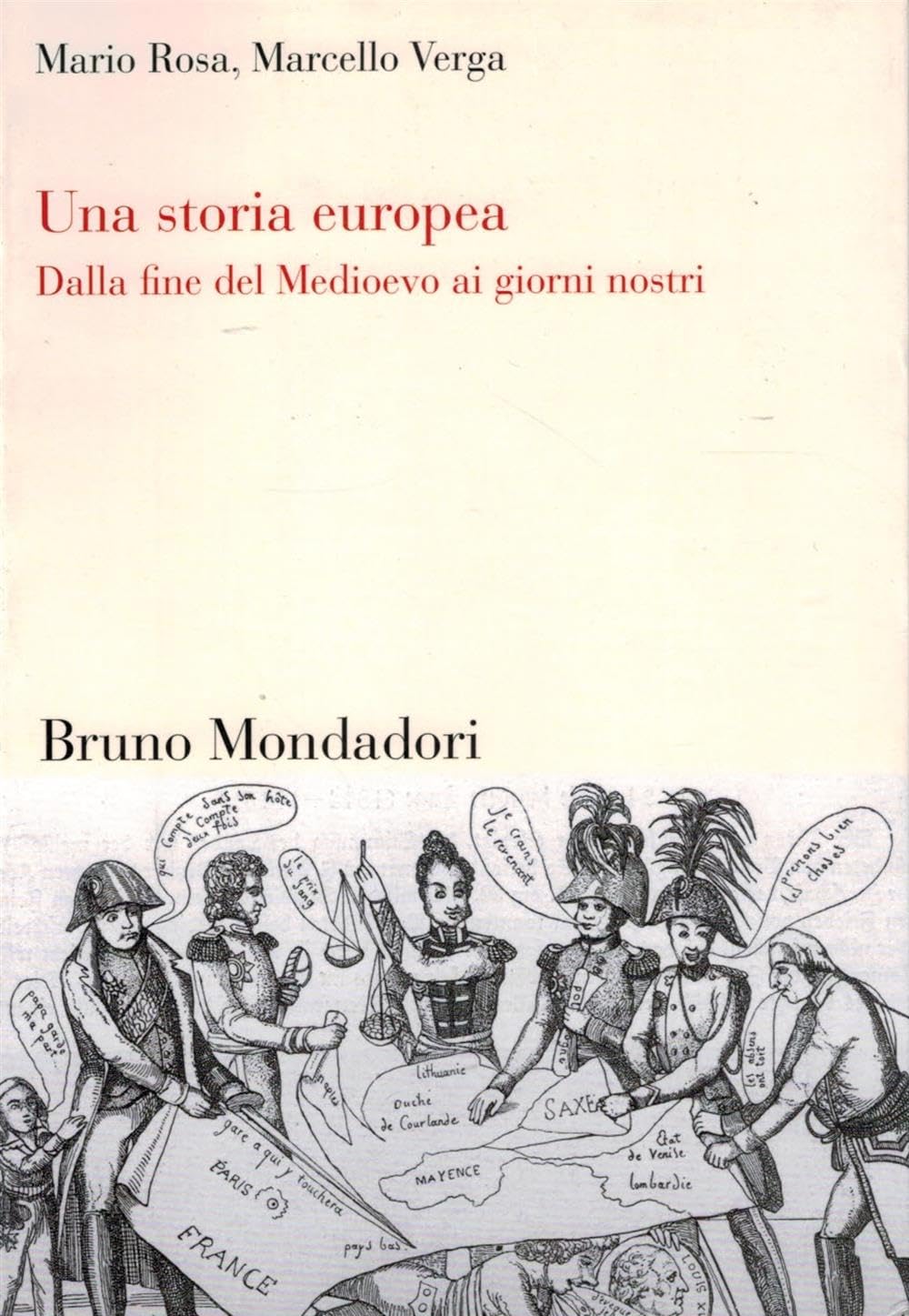 Una storia europea. Dalla fine del Medioevo ai giorni nostri (Sintesi) Politics & History