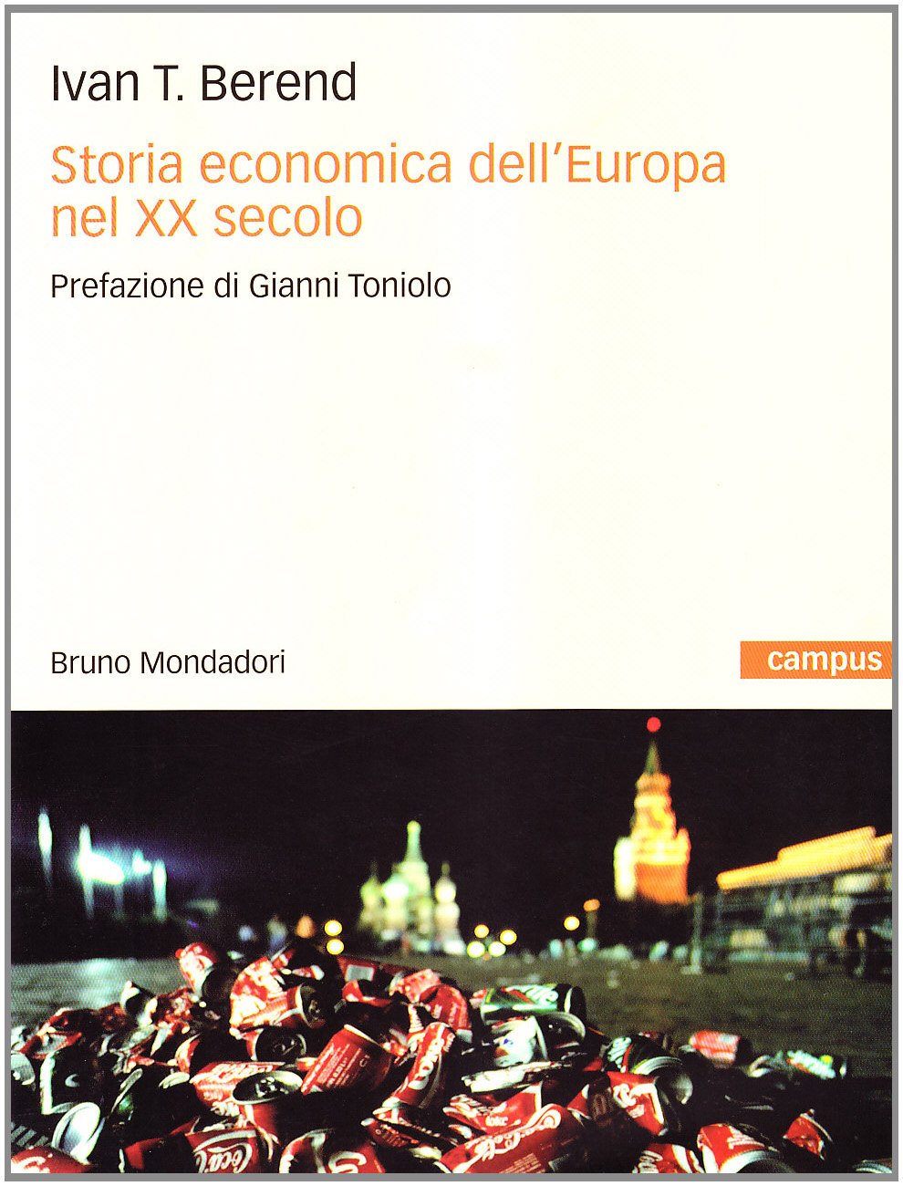 Storia economica dell'Europa nel XX secolo book