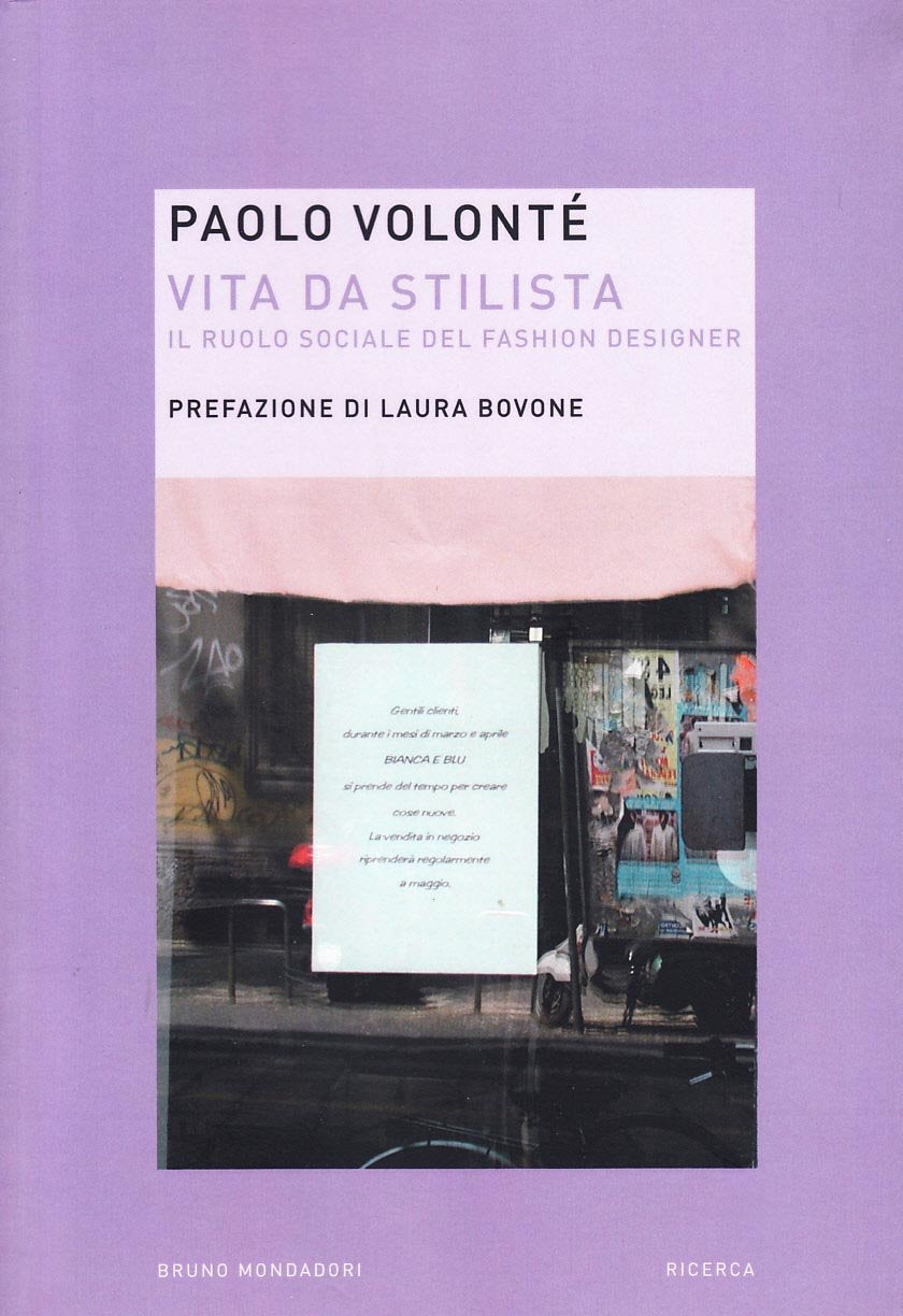 Vita da stilista. Il ruolo sociale del fashion designer (Ricerca) Social Sciences