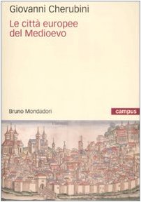 Le città europee del Medioevo book
