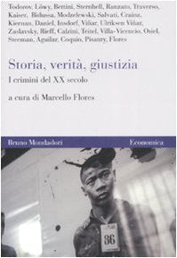 Storia, verità, giustizia. I crimini del XX secolo book