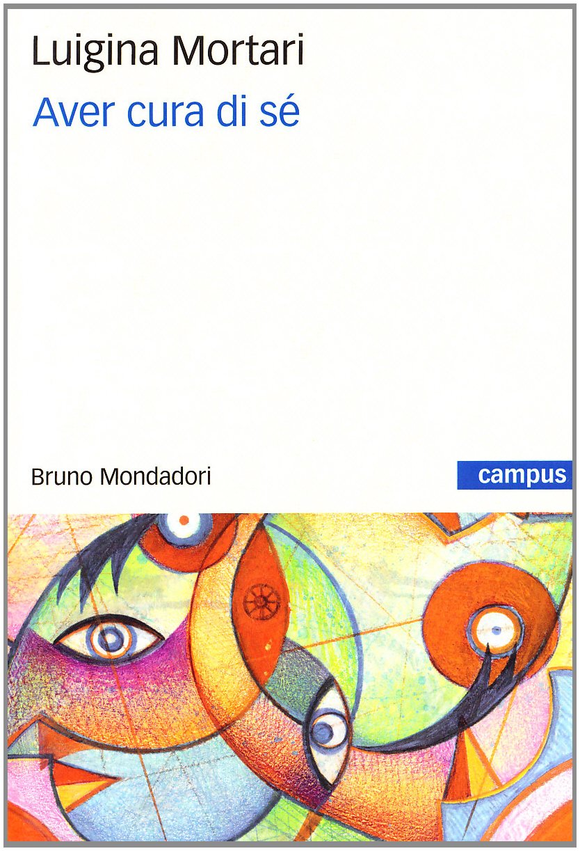 Aver cura di sé (Campus) Philosophy