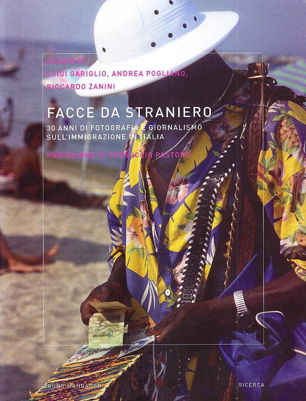 Facce da straniero. 30 anni di fotografia e giornalismo sull'immigrazione in Italia Media & Communication