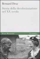 Storia della decolonizzazione nel XX secolo book