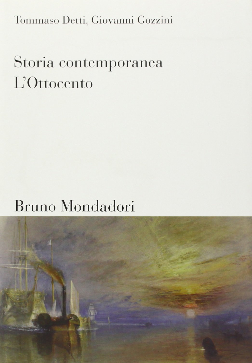 Storia contemporanea. L'Ottocento (Vol. 1) (Sintesi) Politics & History