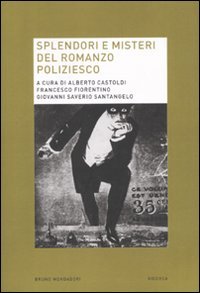 Splendori e misteri del romanzo poliziesco book