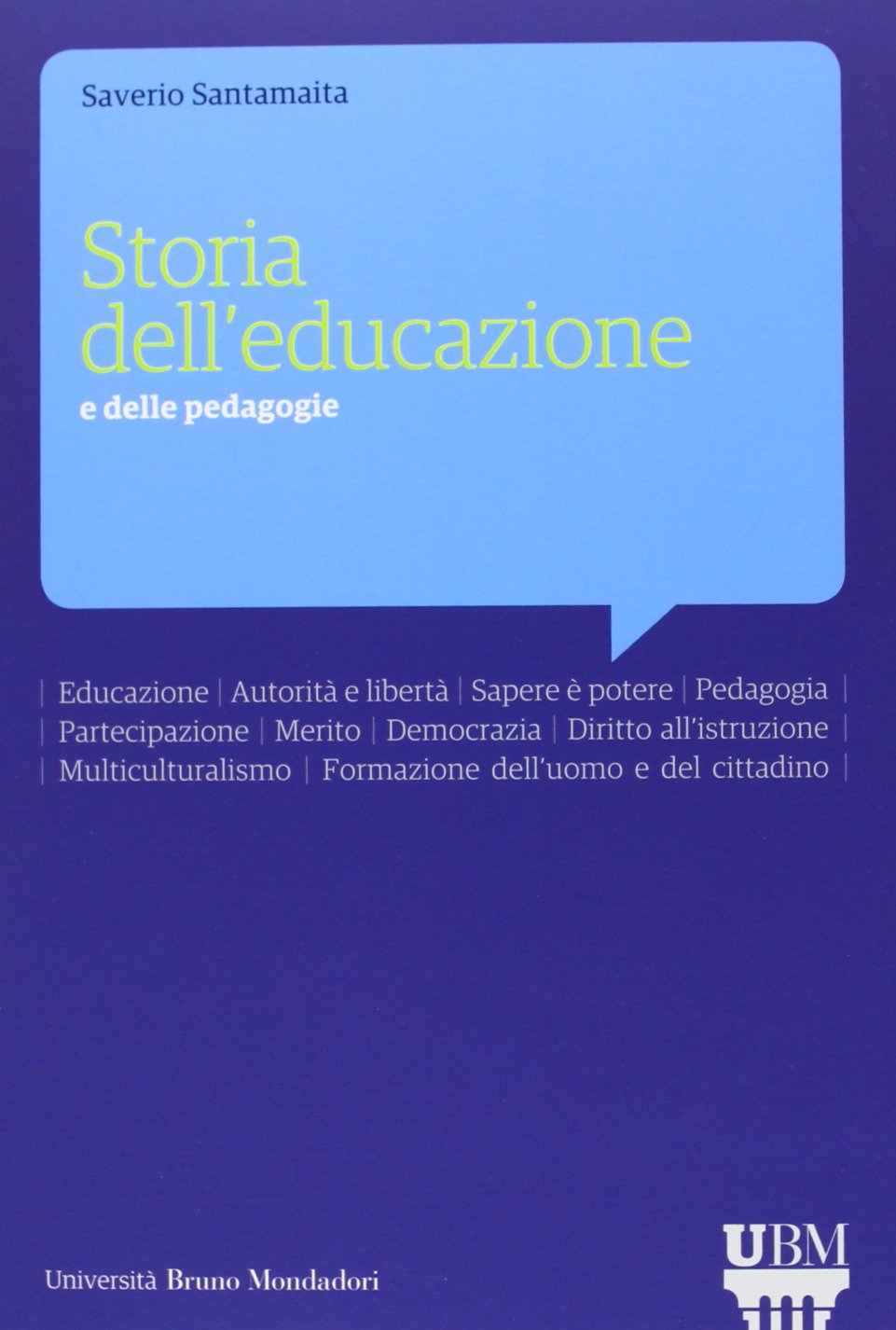 Storia dell'educazione e delle pedagogie (Università) Education & Training
