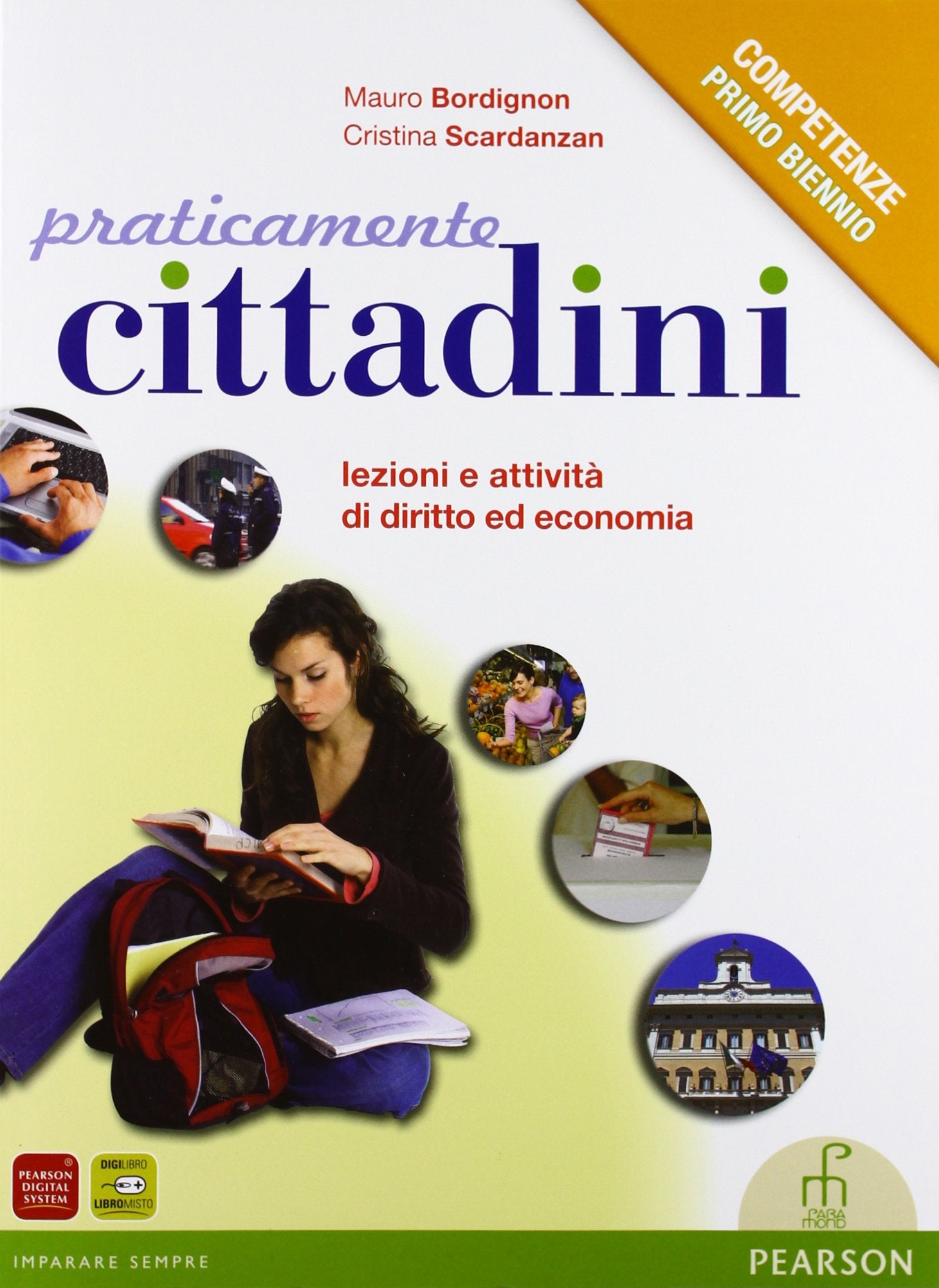 Praticamente cittadini. Per il primo biennio degli Ist. professionali. Con espansione online Non-fiction