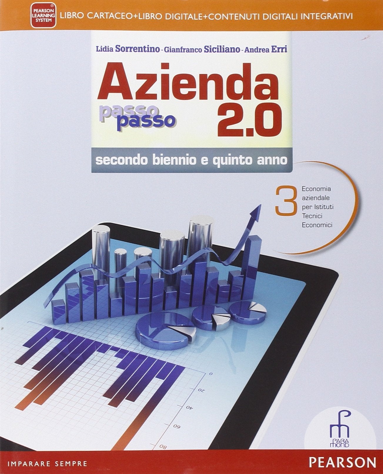 Azienda passo passo 2.0. Per le Scuole superiori. Con e-book. Con espansione online (Vol. 3) book