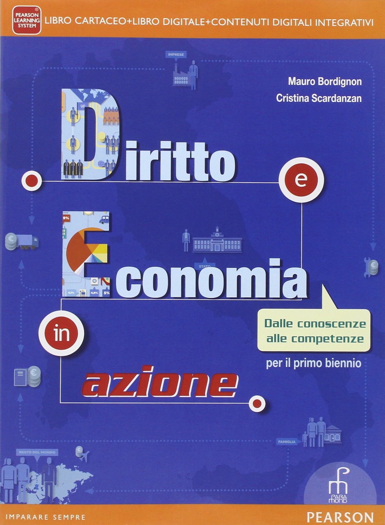 Diritto ed economia in azione. Per le Scuole superiori. Con e-book. Con espansione online book