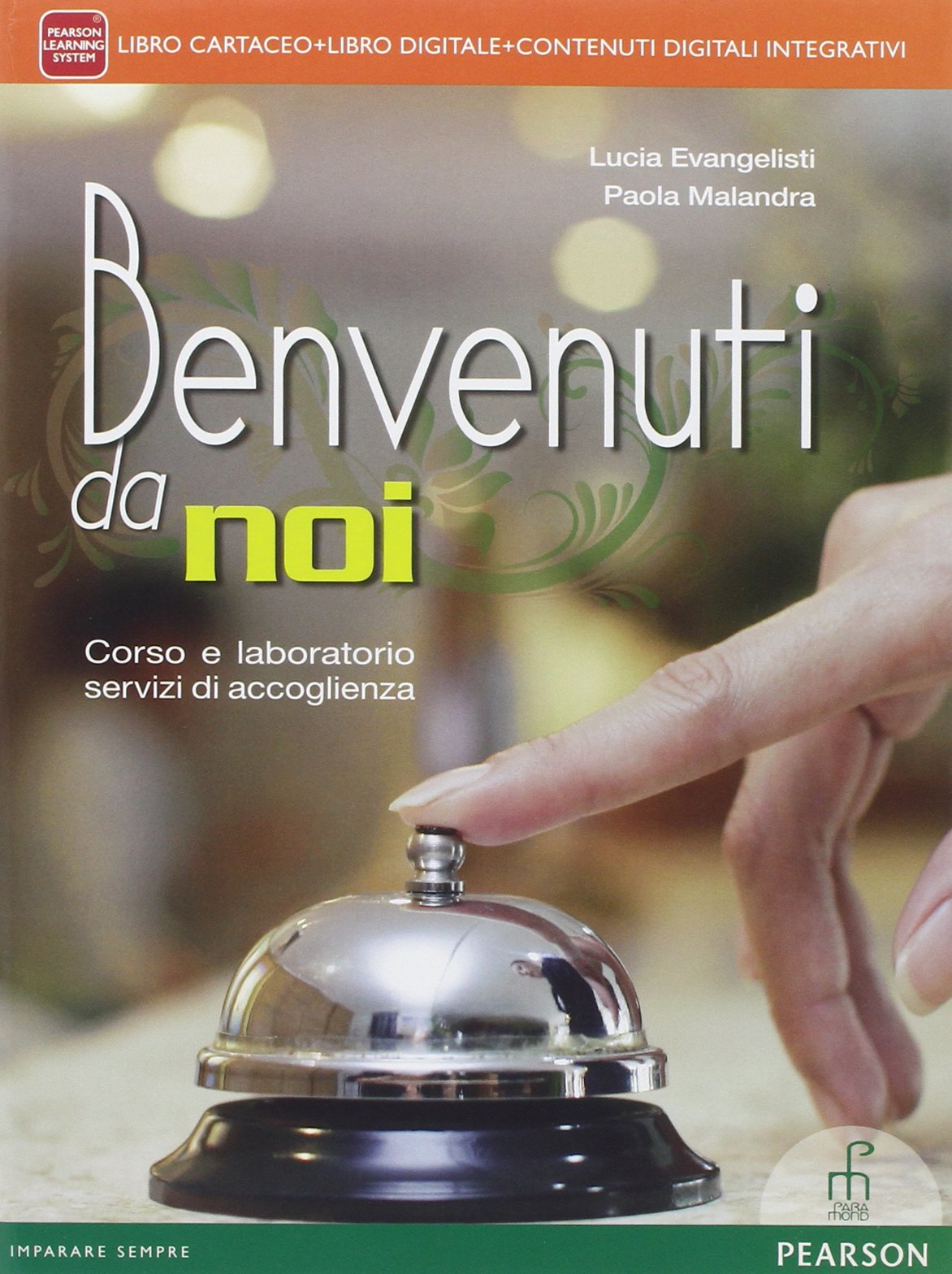 Benvenuti da noi. Per le Scuole superiori. Con e-book. Con espansione online Professional & Reference Books
