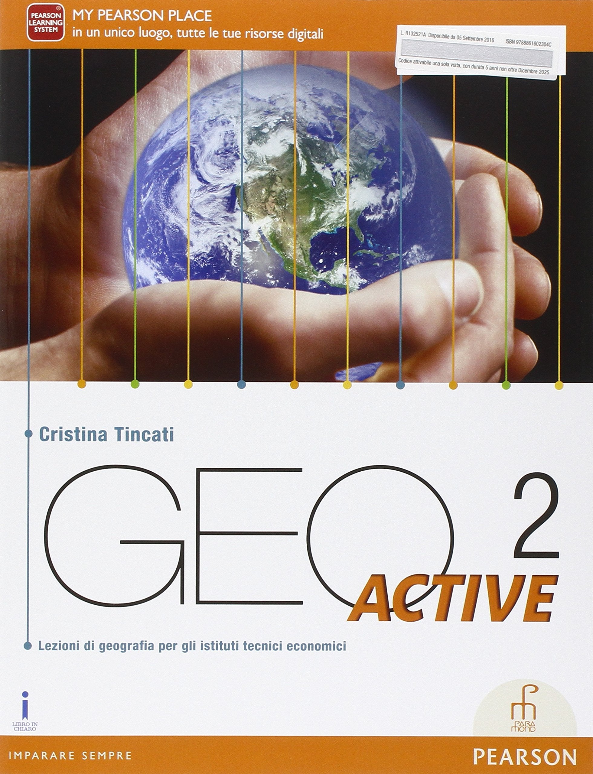 Geo active. Per le Scuole superiori. Con e-book. Con espansione online (Vol. 2) Natural Sciences