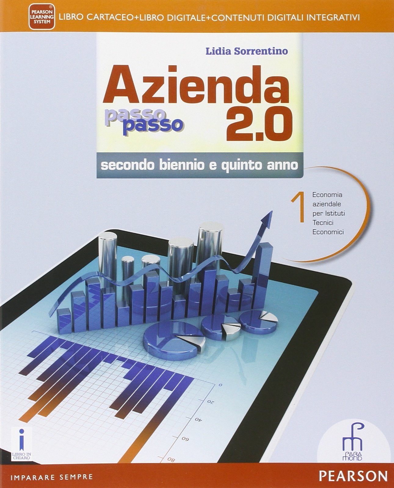 Azienda passo passo 2.0. Per le Scuole superiori. Con e-book. Con espansione online (Vol. 1) book