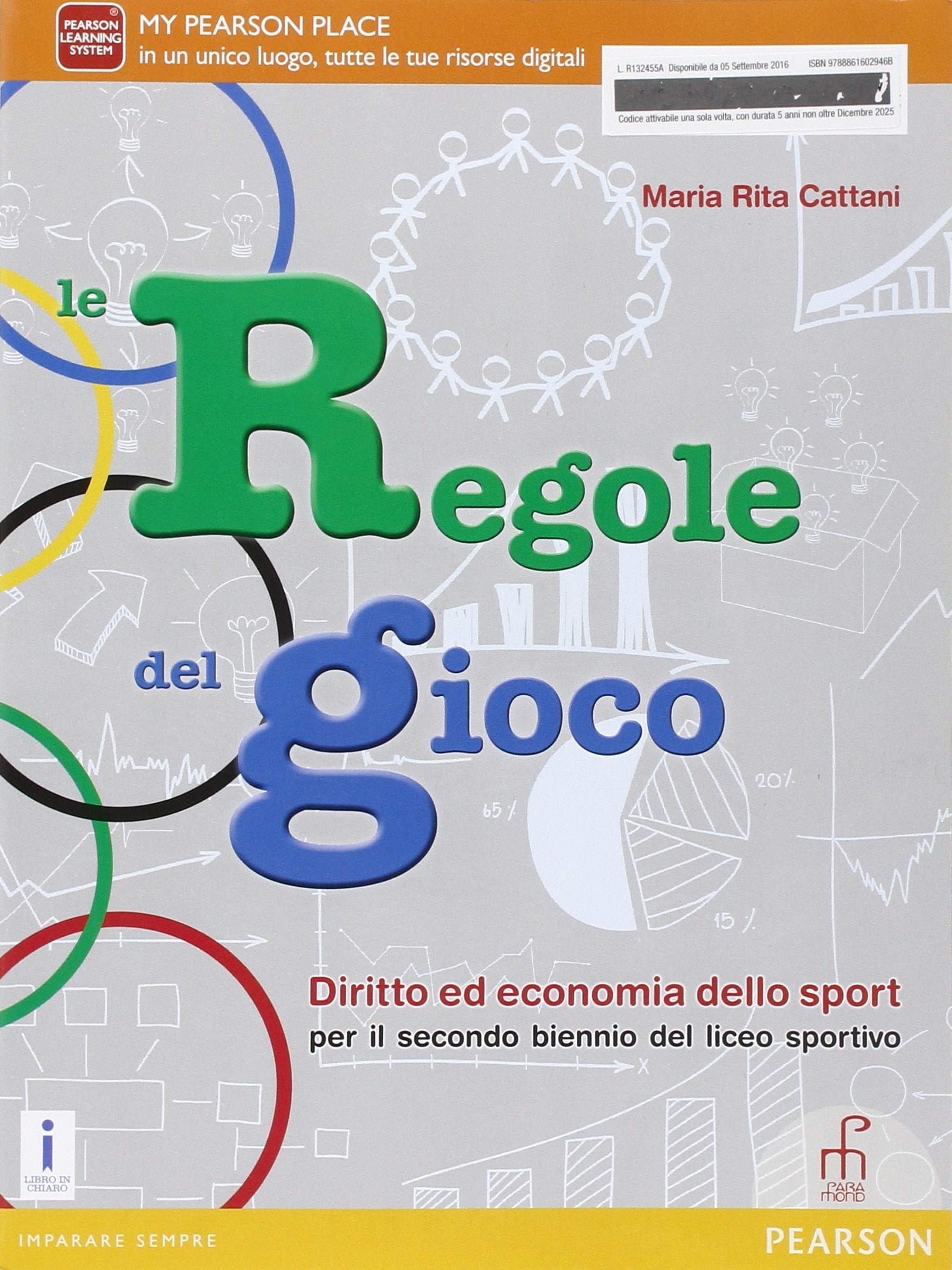 Le regole del gioco. Per le Scuole superiori. Con e-book. Con espansione online Professional & Reference Books
