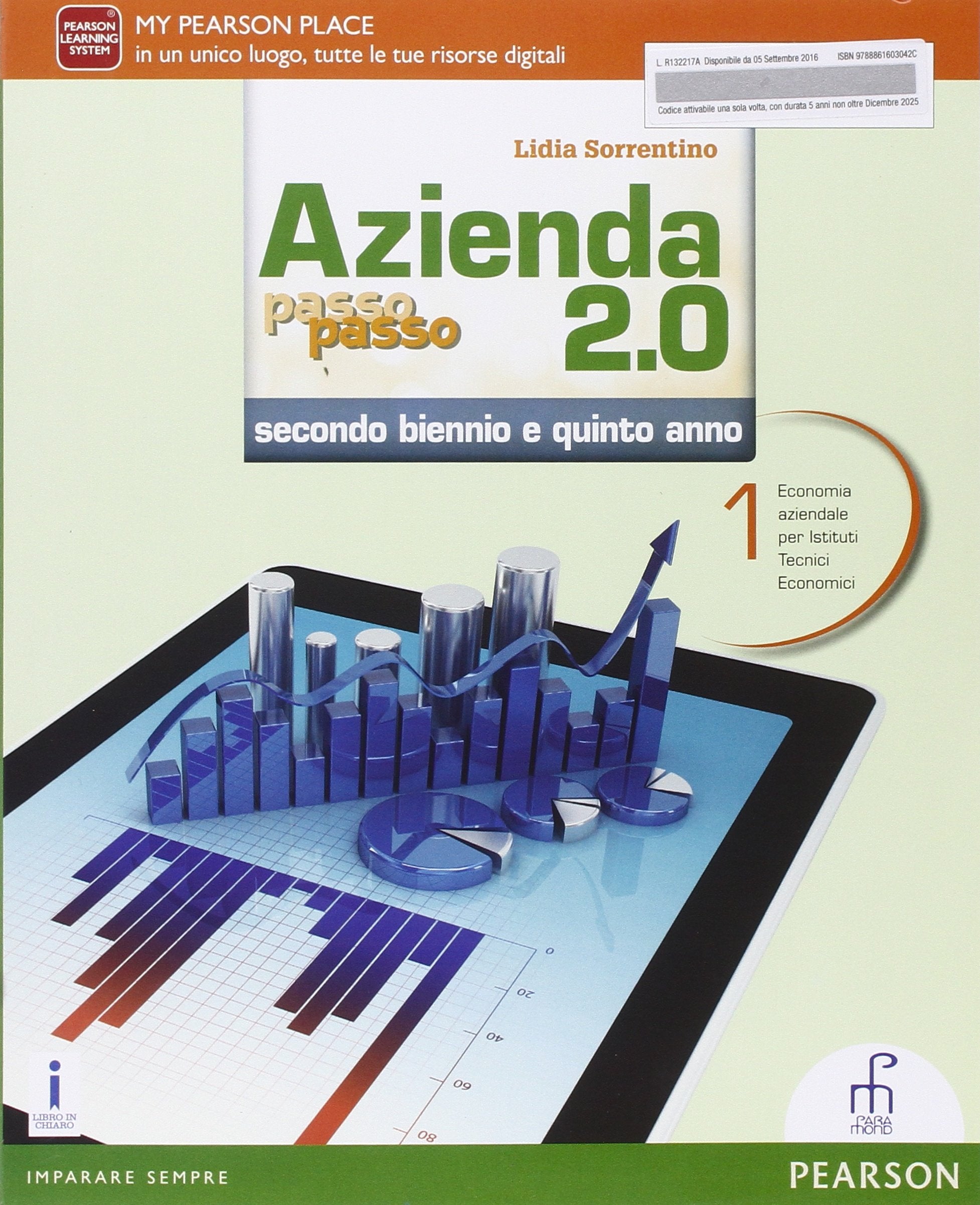 Azienda passo passo 2.0. Per il triennio delle Scuole superiori. Con e-book. Con espansione online (Vol. 1) Study Guides