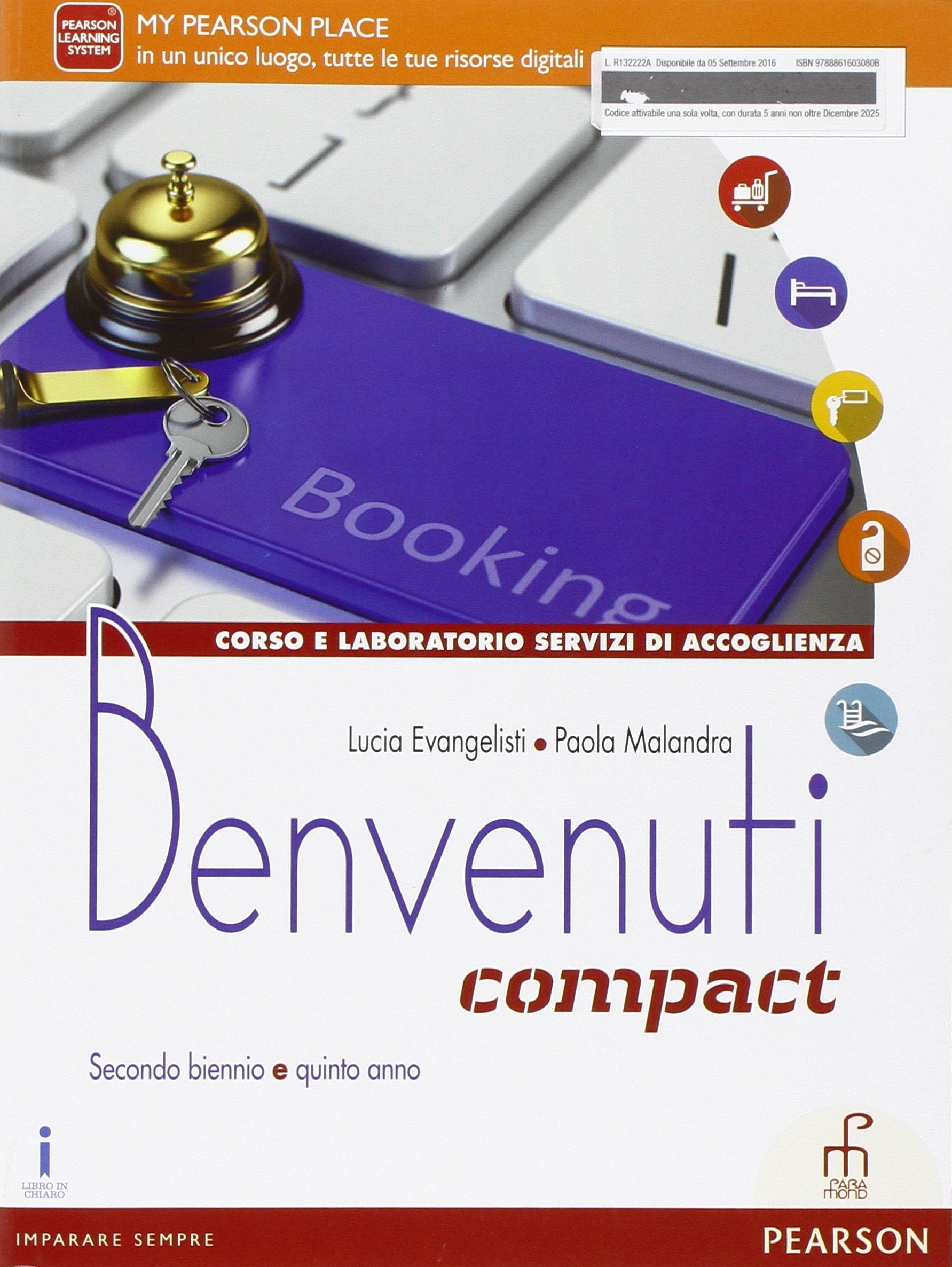 Benvenuti. Ediz. comapct. Per le Scuole superiori. Con e-book. Con espansione online Professional & Reference Books