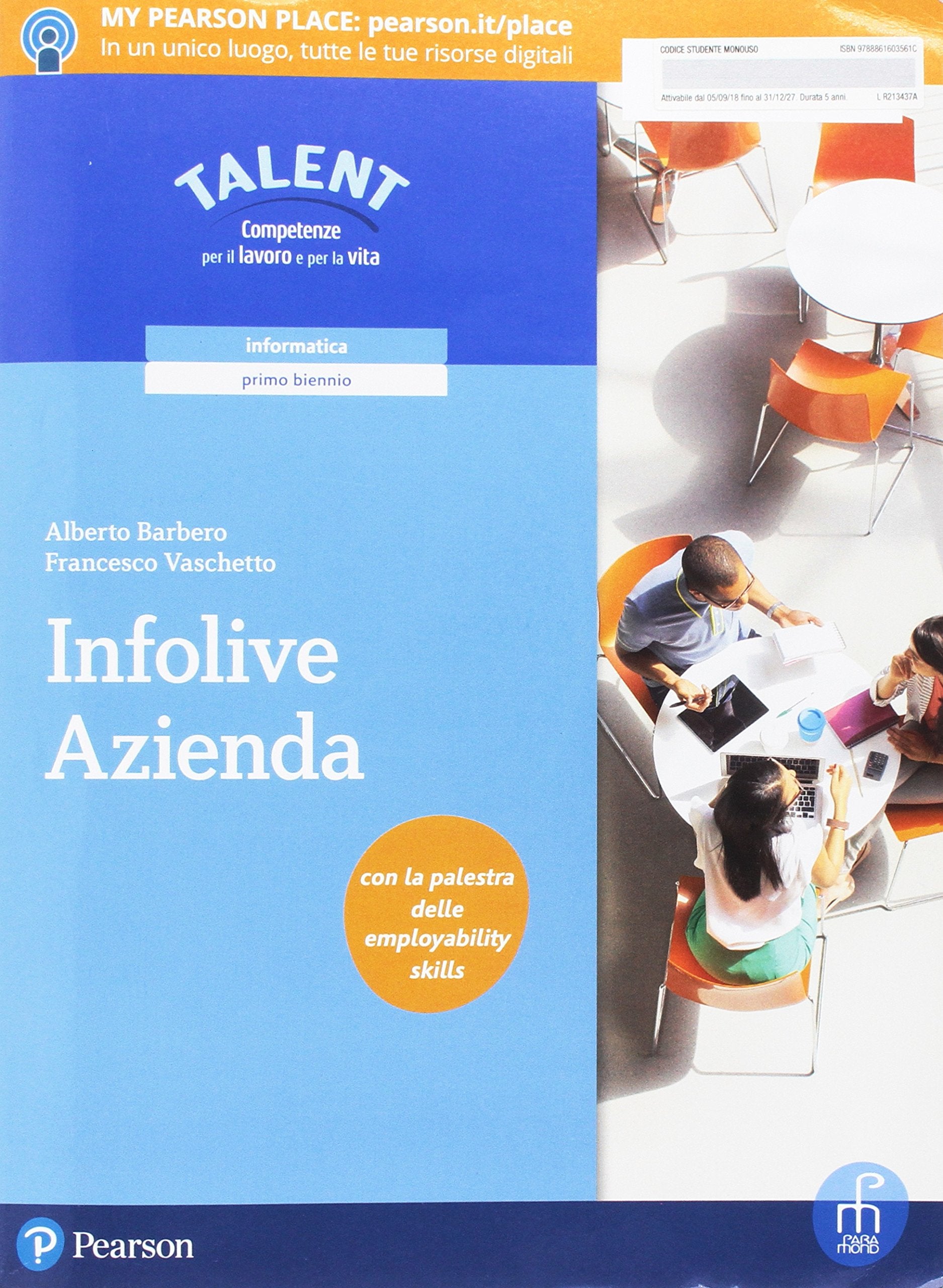 Infolive azienda. Per le Scuole superiori. Con e-book. Con espansione online Professional & Reference Books
