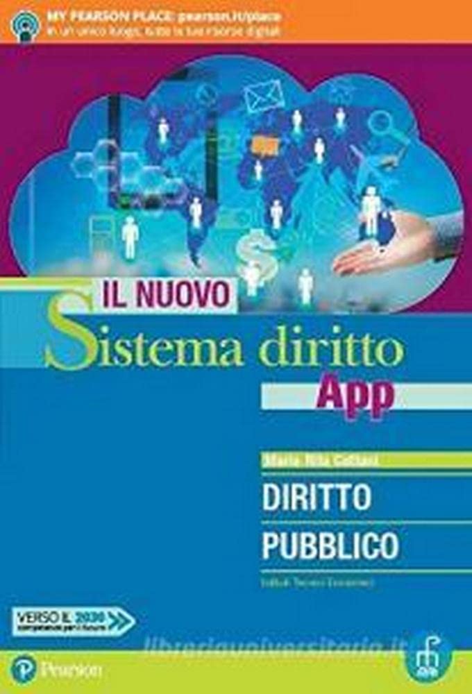 Il nuovo sistema diritto app. Diritto pubblico. Per gli Ist. tecnici economici. Con app. Con e-book. Con espansione online Non-fiction