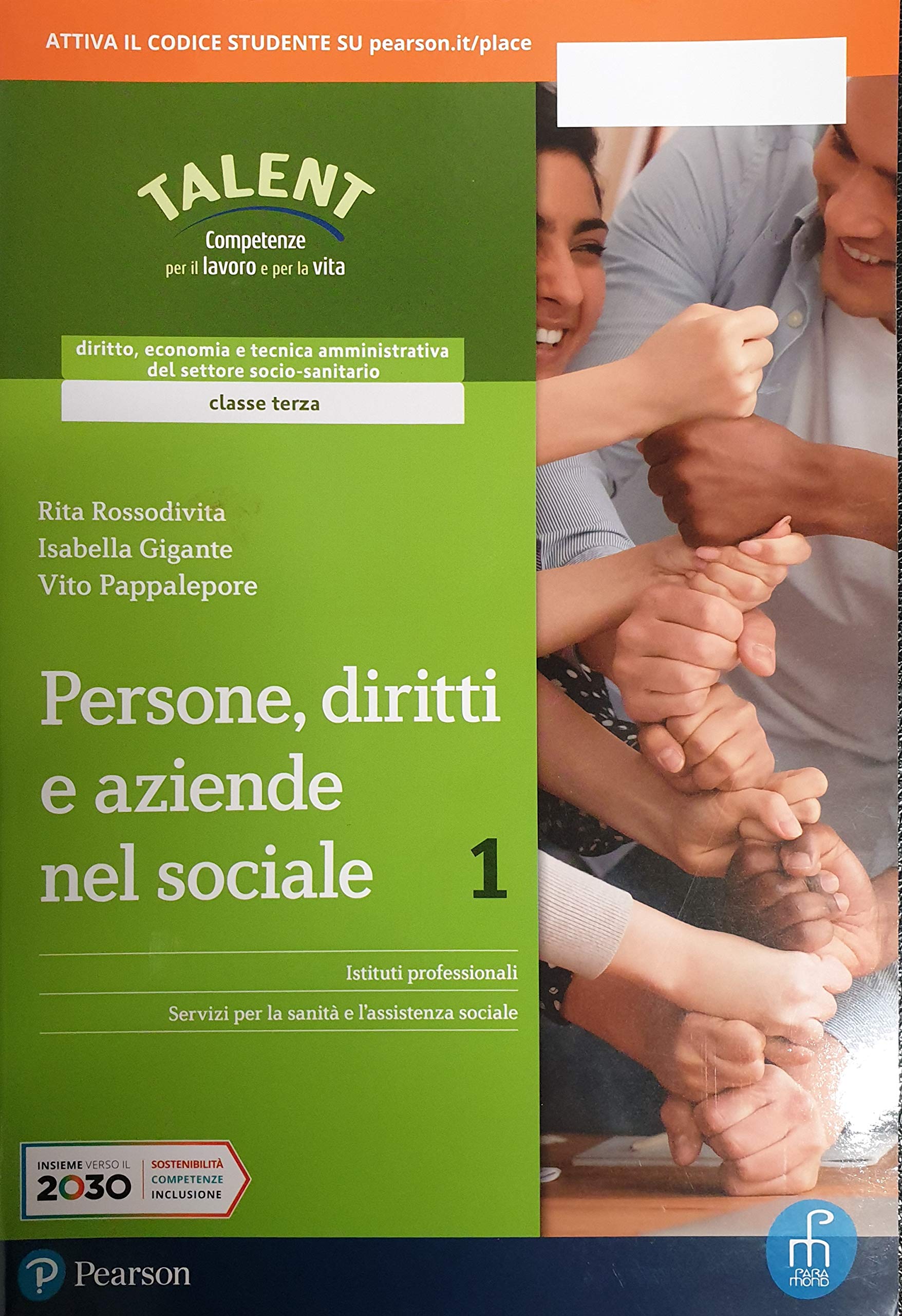Persone, diritti e aziende nel sociale. Per il triennio degli Ist. professionali. Con e-book. Con espansione online (Vol. 1) Professional & Reference Books