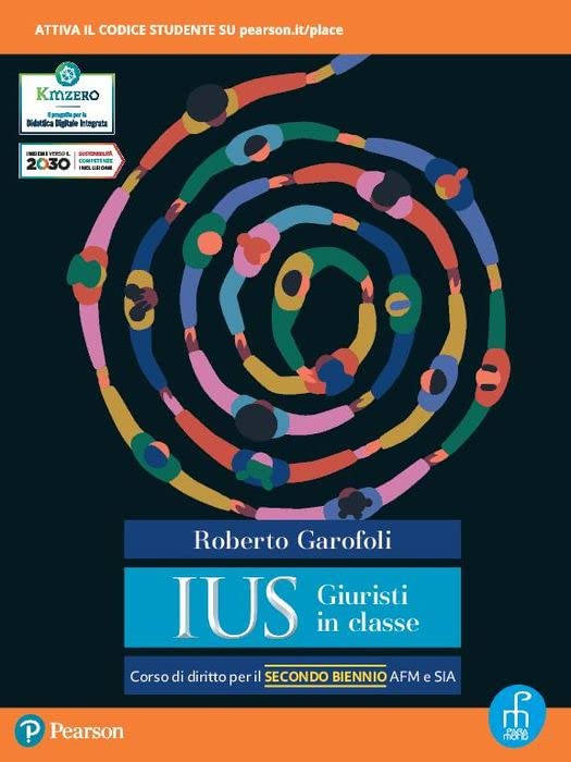 Ius giuristi in classe. Per per il 2° biennio degli Ist. tecnici e professionali. Con e-book. Con espansione online (Vol. 1) Non-fiction