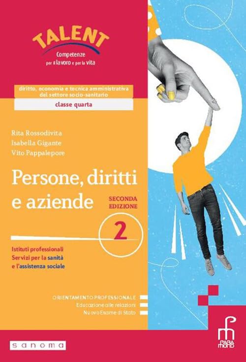 Persone, diritti e aziende. Corso di diritto, economia e tecnica amministrativa del settore socio-sanitario. Per le Scuole superiori. Con e-book. Con espansione online book