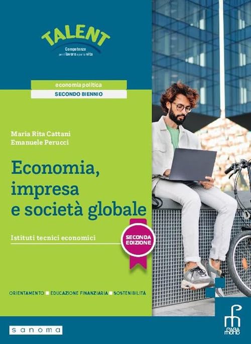 Economia, impresa e società globale. Per gli Ist. tecnici e professionali. Con e-book. Con espansione online book