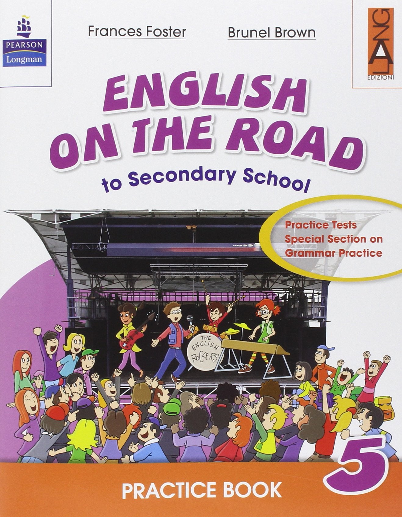 English on the road. Practice book. Per la Scuola elementare (Vol. 5) book