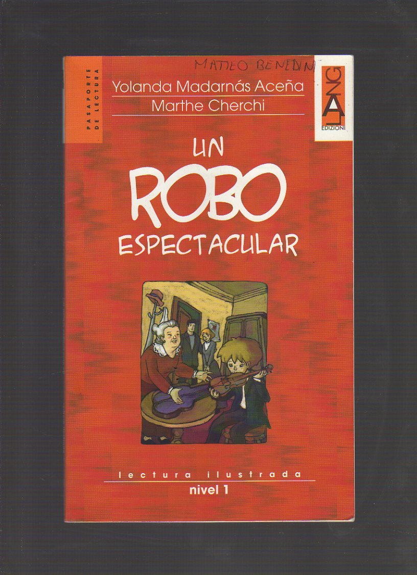 Un robo espectacular. Lectura ilustrada. Nivel 1. Con CD Audio Professional & Reference Books