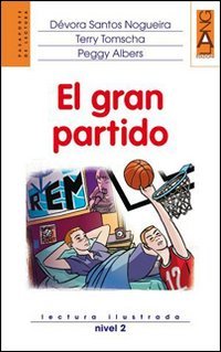 El Gran partido. Lectura ilustrada. Nivel 2. Con CD Audio book