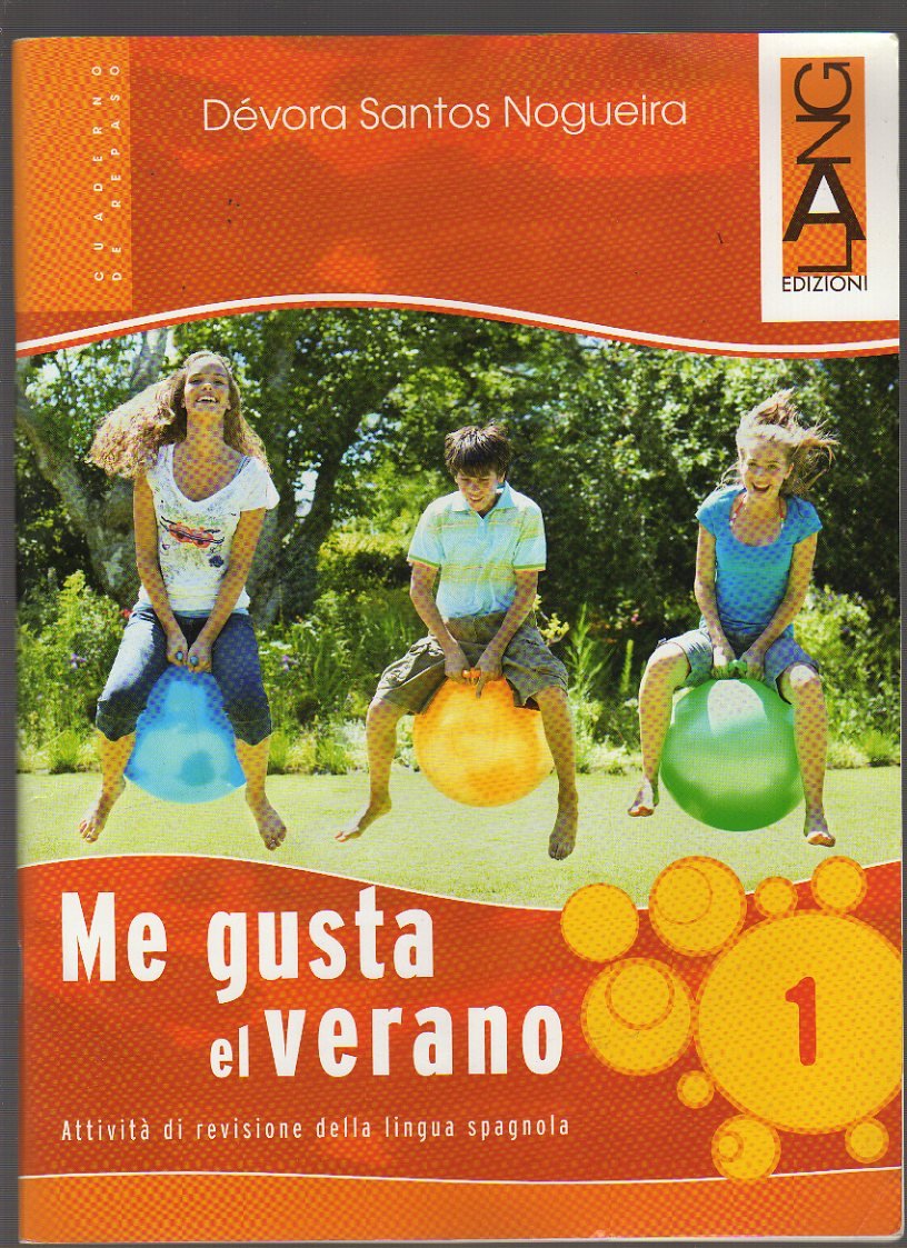 Me gusta el verano. Per la Scuola media. Con CD Audio (Vol. 1) Professional & Reference Books