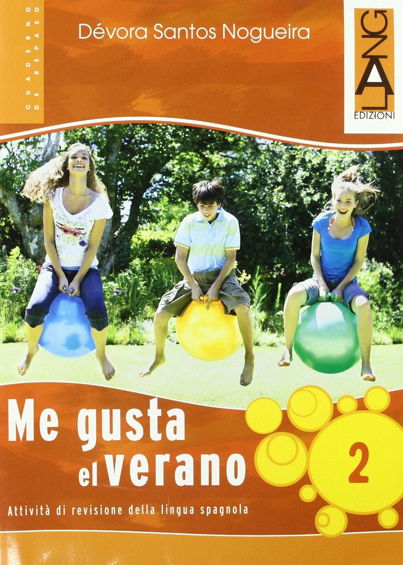 Me gusta el verano. Per la Scuola media. Con CD Audio (Vol. 2) Professional & Reference Books