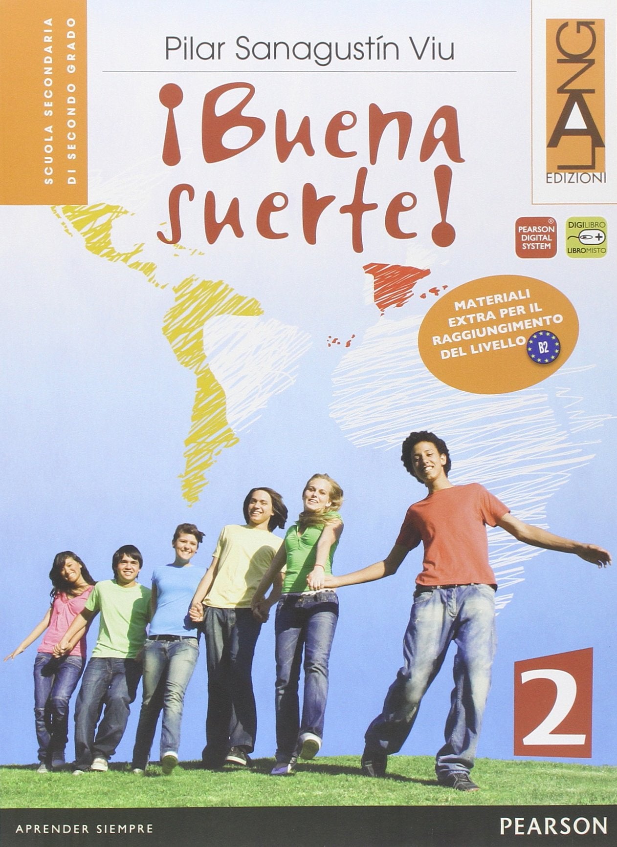 Buena suerte. Per le Scuole superiori! Con CD-ROM. Con espansione online (Vol. 2) book