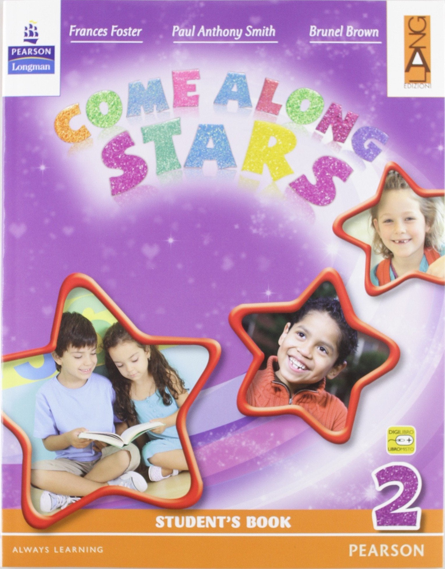 Come along stars. Student's book. Per la Scuola elementare. Con CD-ROM (Vol. 2) book