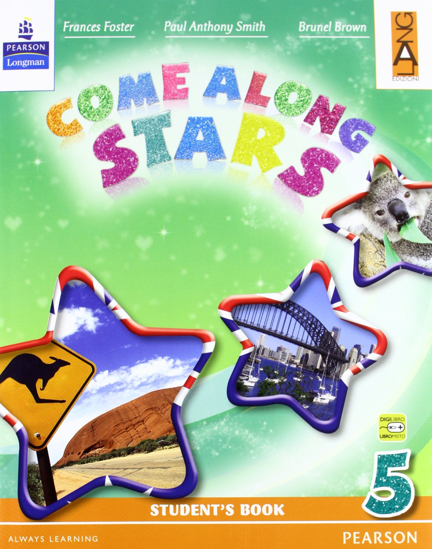 Come along stars. Student's book. Per la Scuola elementare. Con CD-ROM (Vol. 5) book