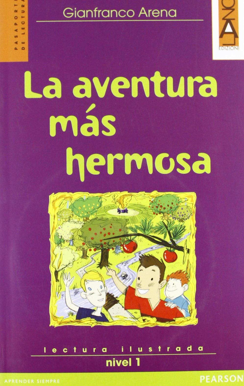 Aventura mas hermosa. Livello 1. Con CD Audio Professional & Reference Books