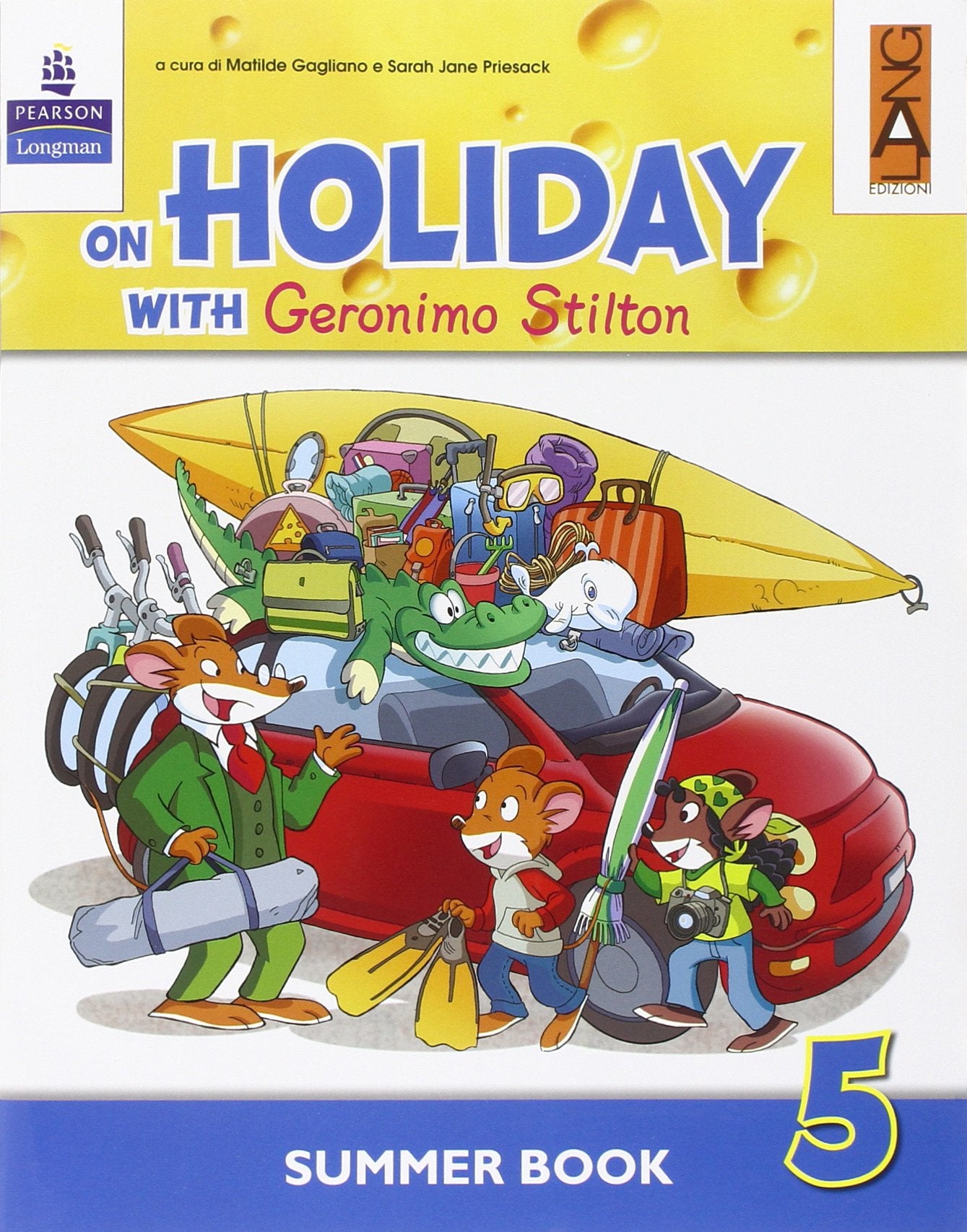 On holiday with Geronimo Stilton. Per la Scuola elementare (Vol. 5) Professional & Reference Books