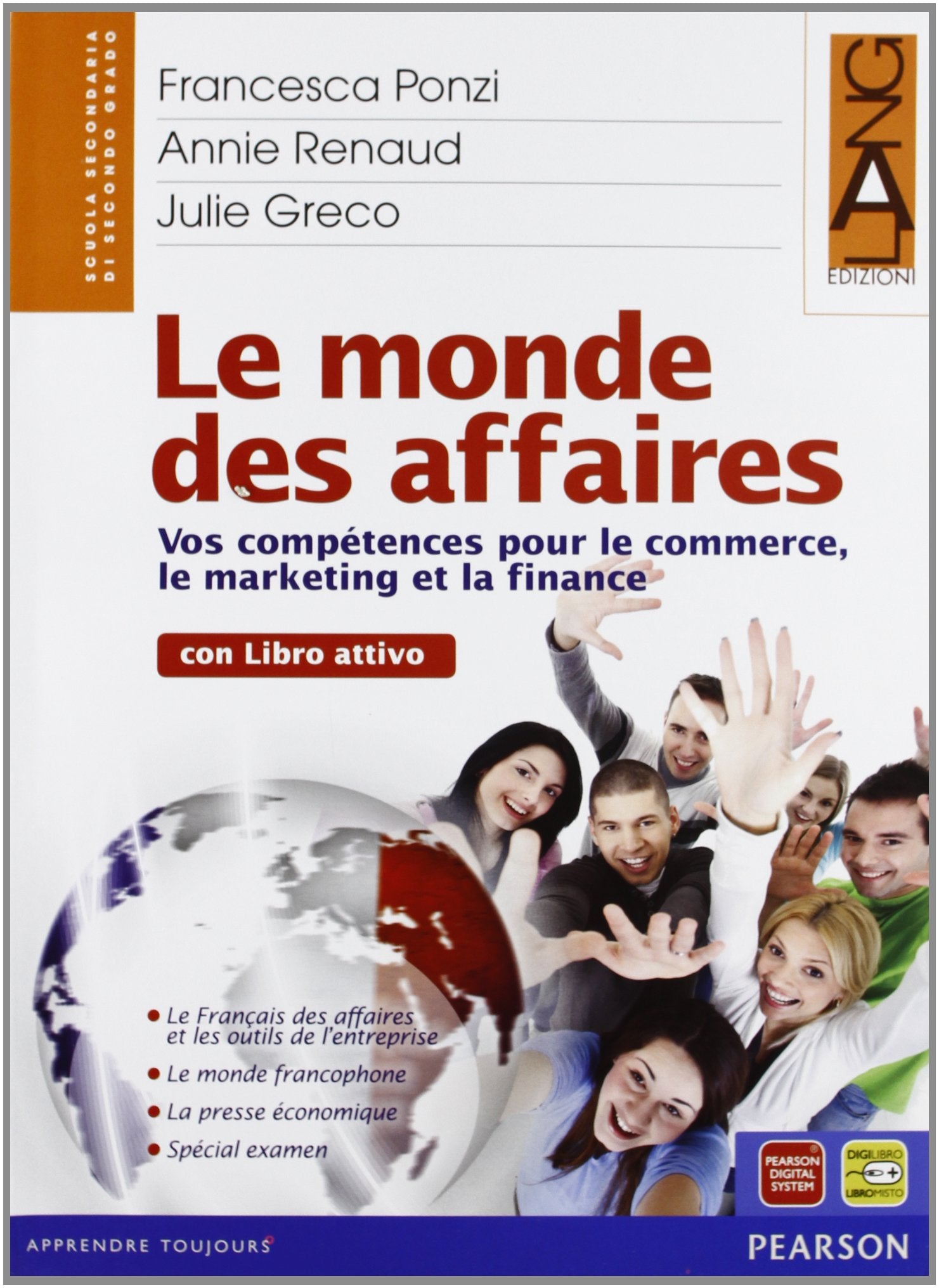 Le monde des affaires. Con dossier. Per le Scuole superiori. Con espansione online Professional & Reference Books