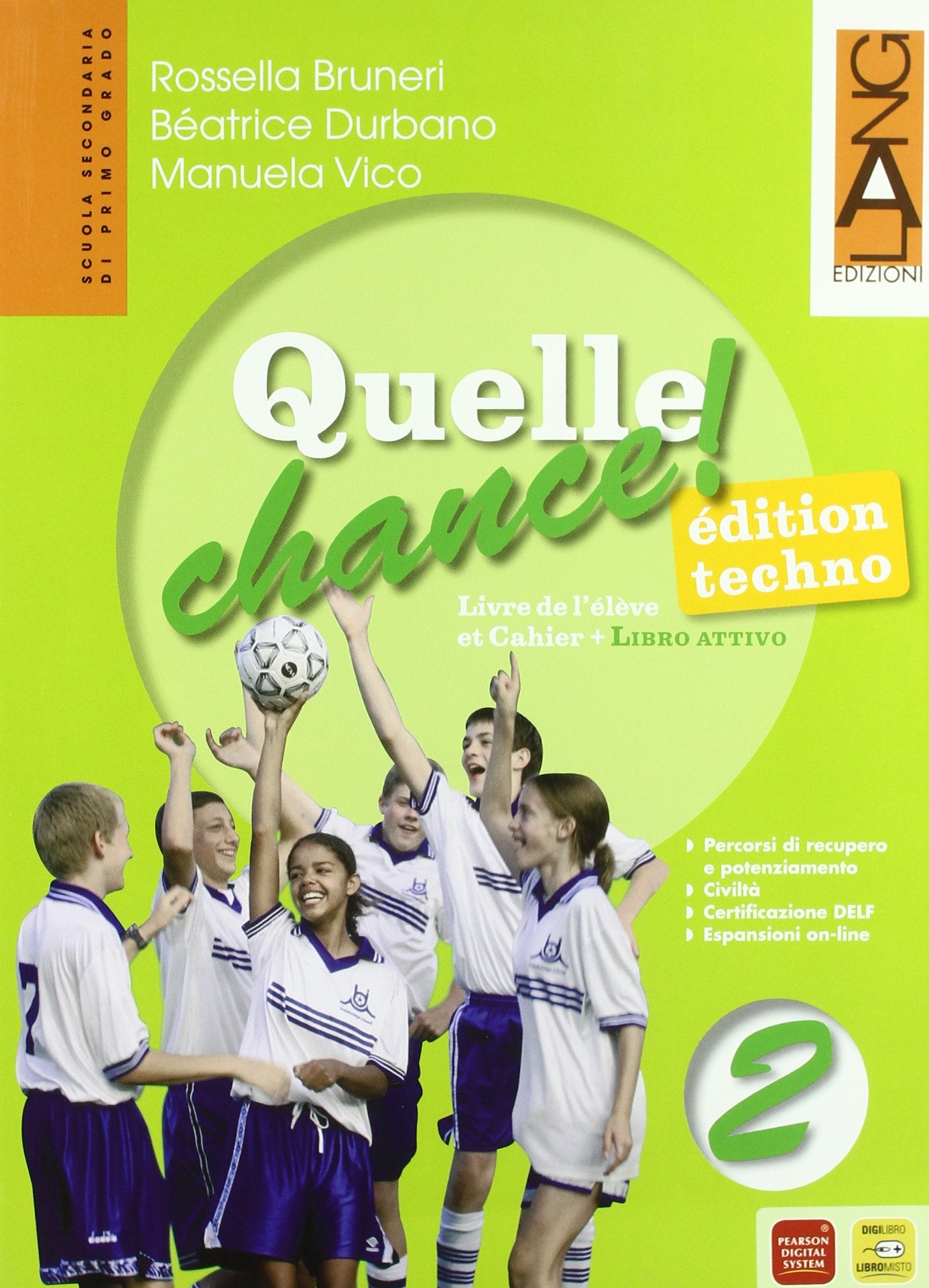 Quelle chance techno. Per la Scuola media. Con DVD-ROM. Con espansione online (Vol. 2) book