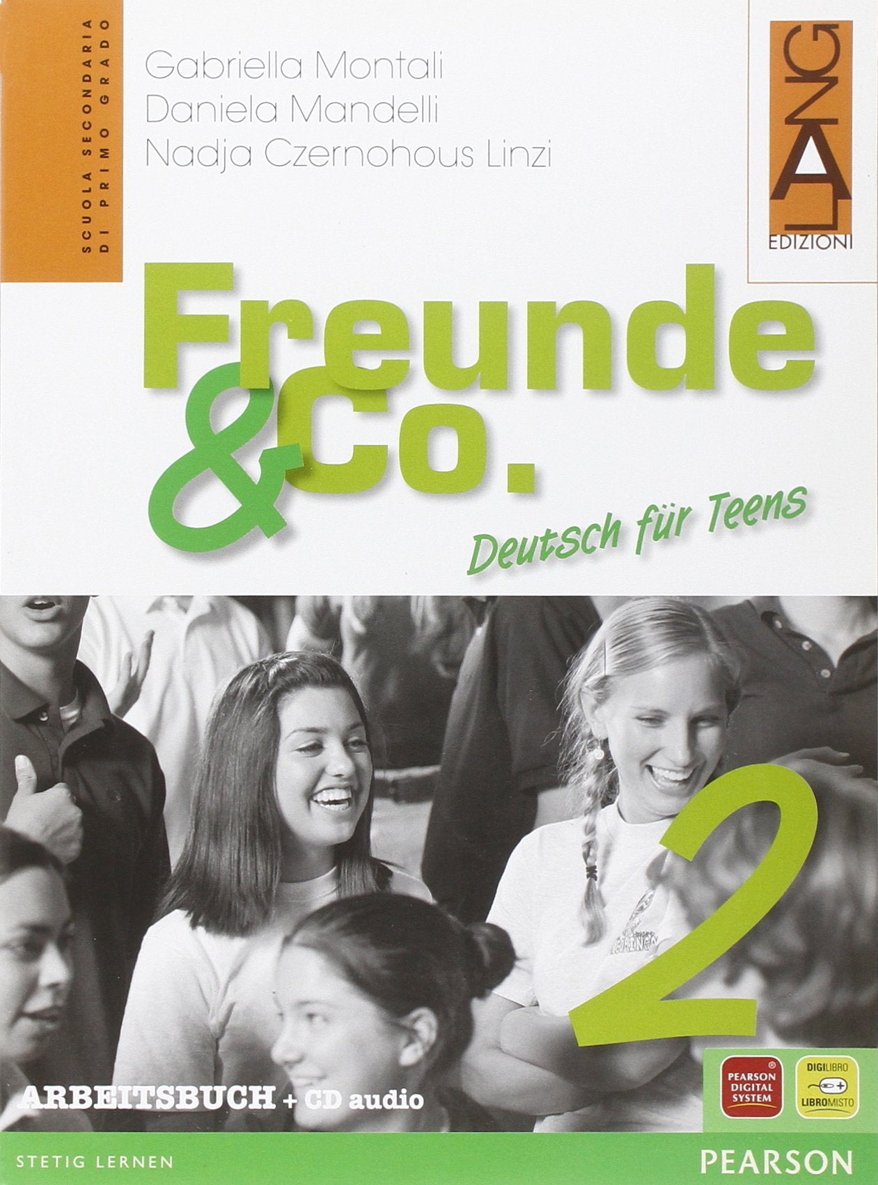 Freunde & Co. Arbeitsbuch. Per la Scuola media (Vol. 2) Professional & Reference Books