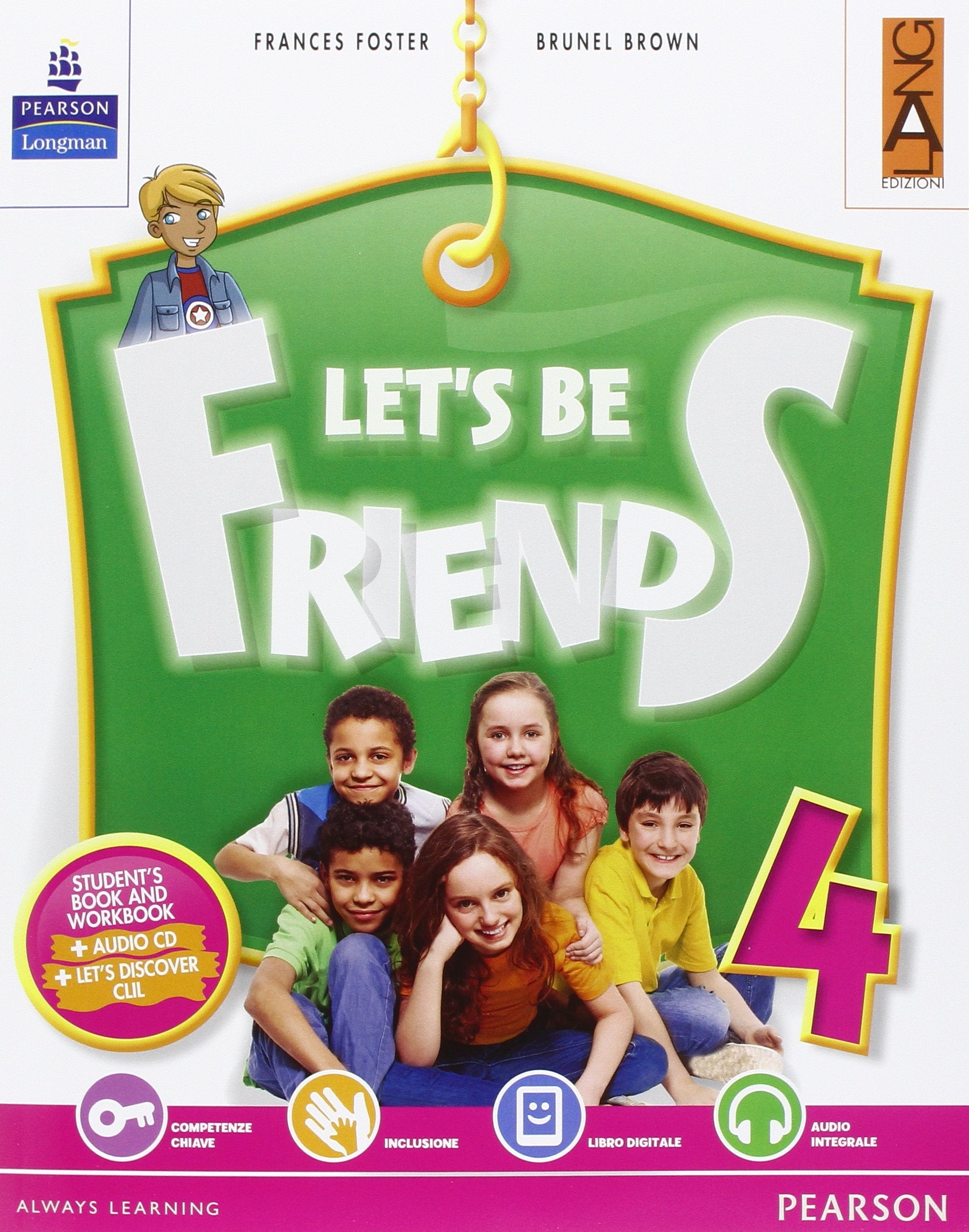 Let's be friends. Per la Scuola elementare. Con espansione online (Vol. 4) Professional & Reference Books