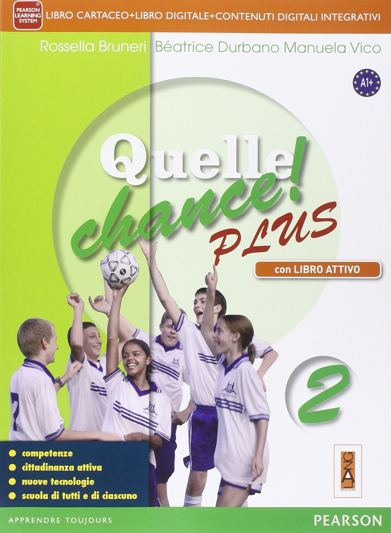 Quelle chance! PlusLIM. Per la Scuola media. Con e-book. Con espansione online. Con libro (Vol. 2) book