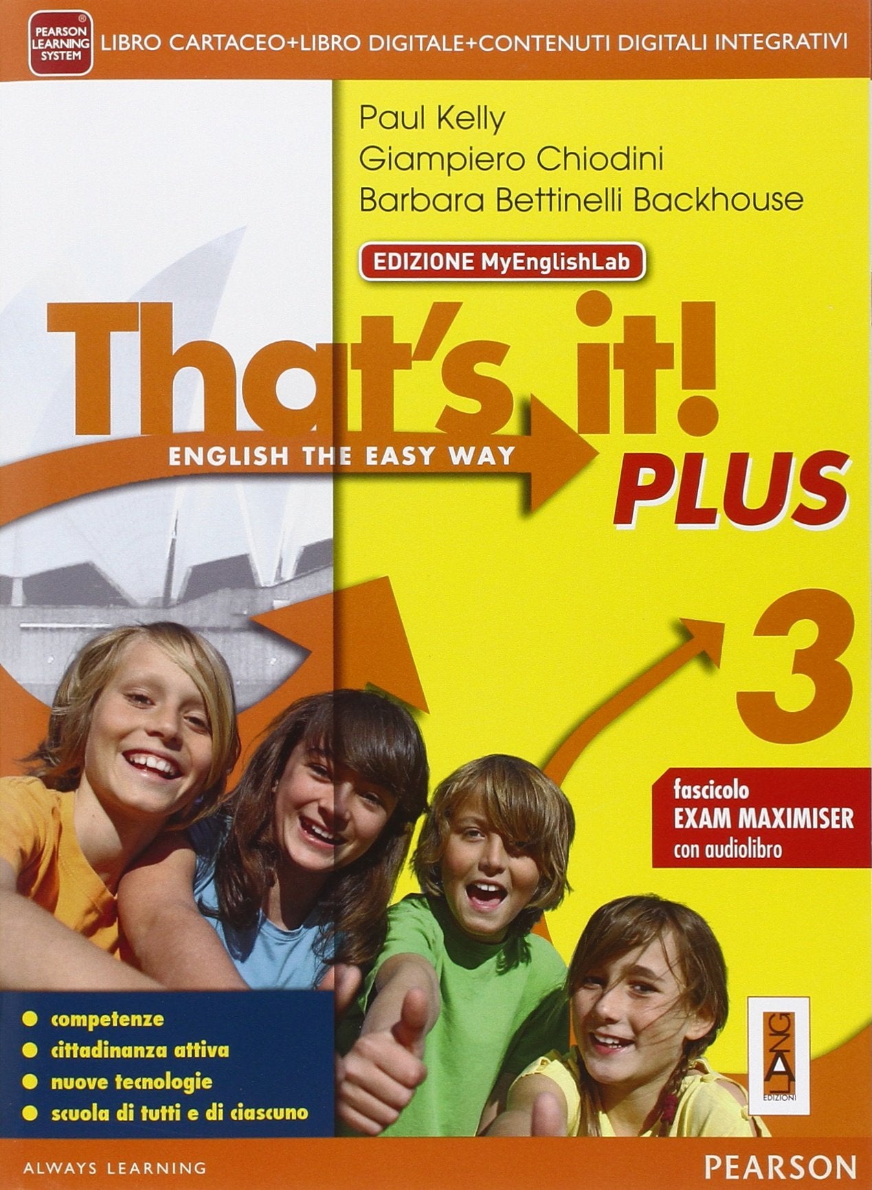That's it! Plus. Con Fascicolo esame. Ediz. mybook. Per la Scuola media. Con e-book. Con espansione online (Vol. 3) book