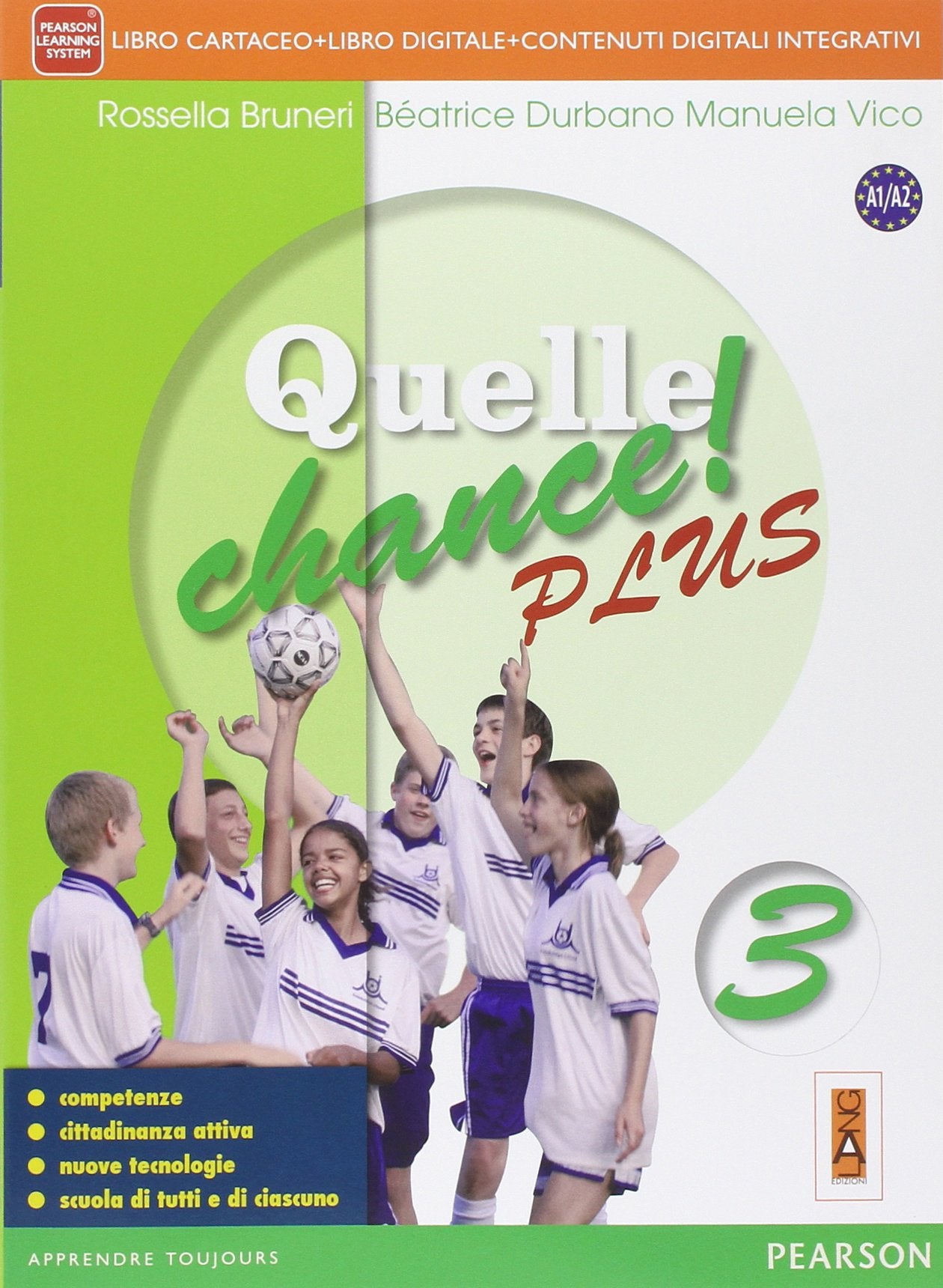 Quelle chance! Plus. Per la Scuola media. Con e-book. Con espansione online (Vol. 3) Professional & Reference Books
