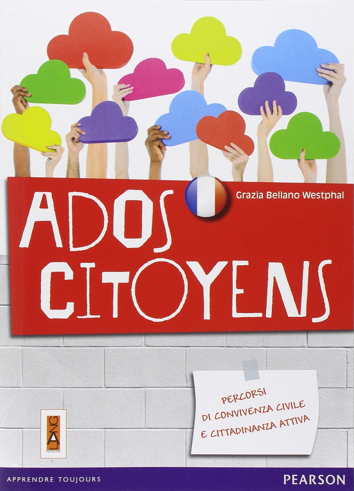 Ados citoyens. Fascicolo cittadinanza francese. Per la Scuola media. Con espansione online Professional & Reference Books