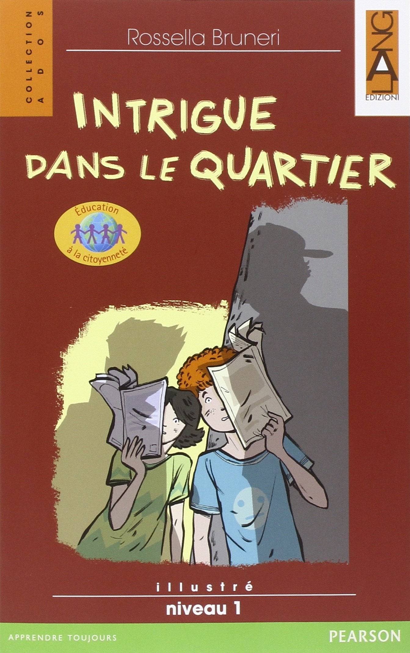 Intrigue dans le quartier. Liv. 1. Con espansione online book