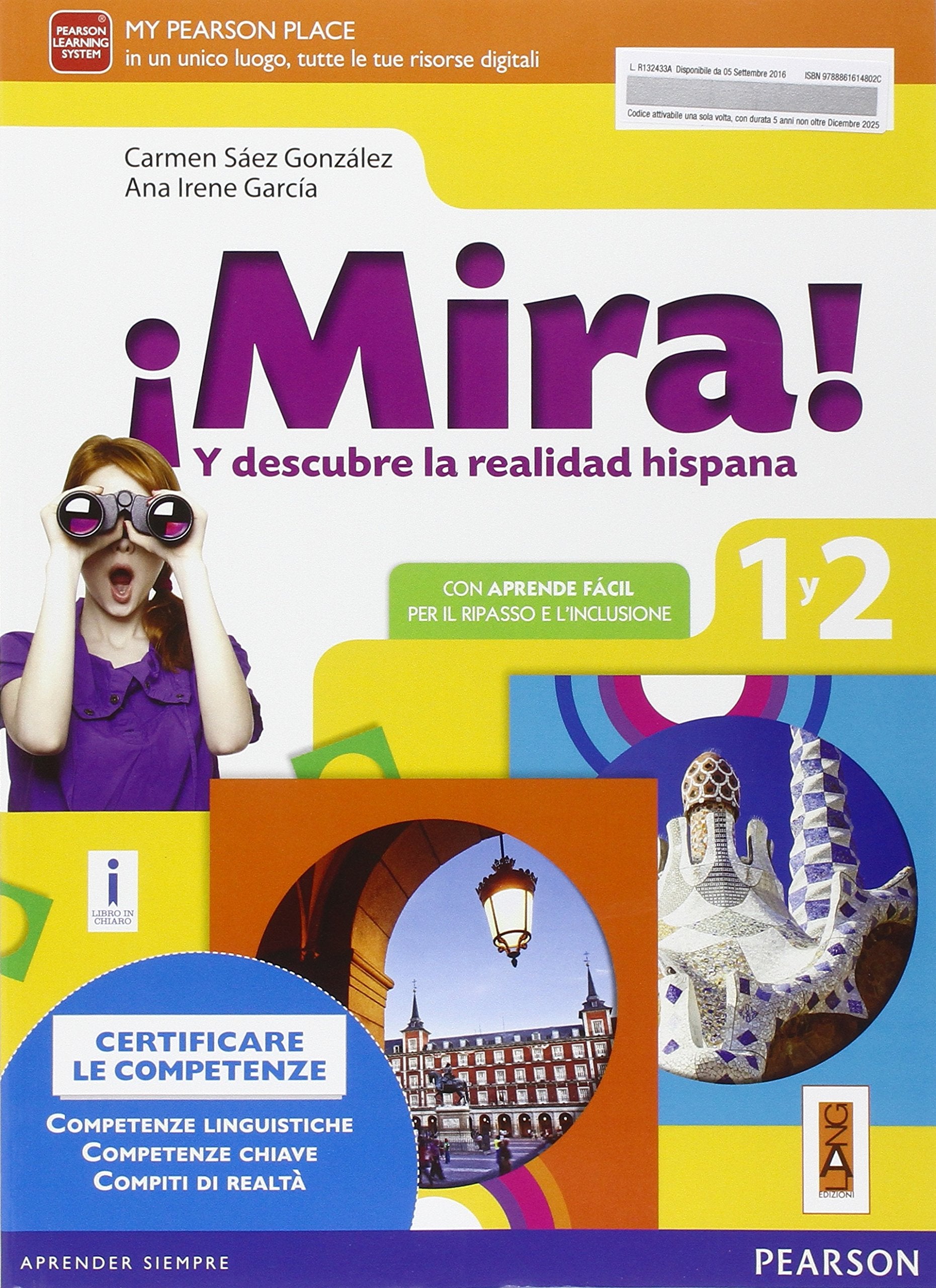 Mira! Niveles 1 y 2. Con e--bok. Per la Scuola media. Con espansione online (Vol. 1) book