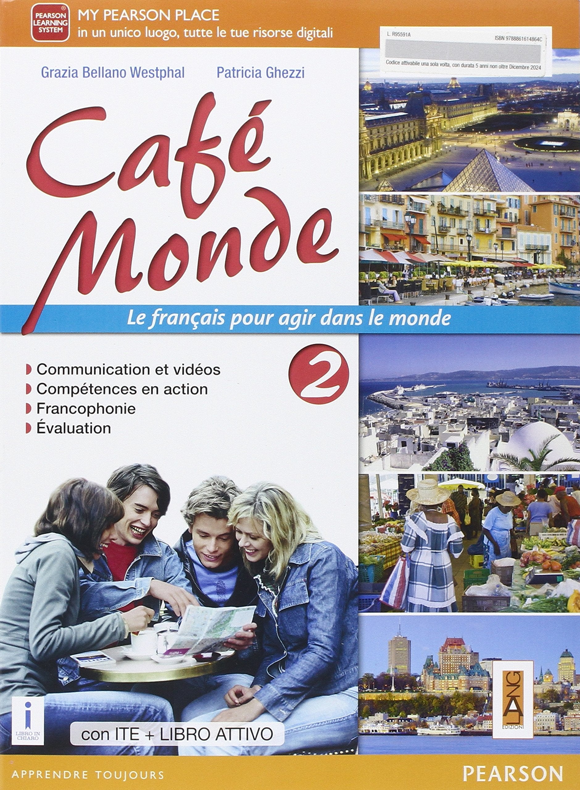 Cafè monde. Activebook. Per le Scuole superiori. Con e-book. Con espansione online (Vol. 2) book
